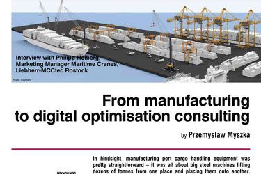 From manufacturing to digital optimisation consulting. Interview with Philipp Helberg, Marketing Manager Maritime Cranes, Liebherr-MCCtec Rostock