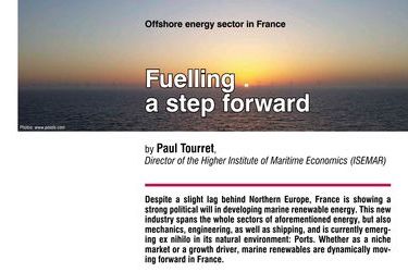 Fuelling a step forward. Offshore energy sector in France, by Paul Tourret